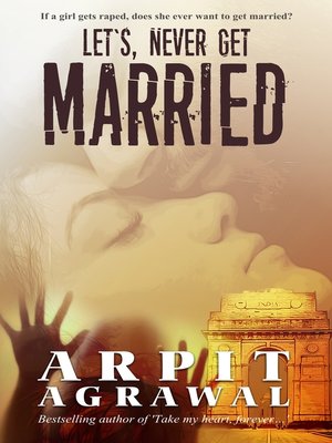 cover image of Let's Never Get Married